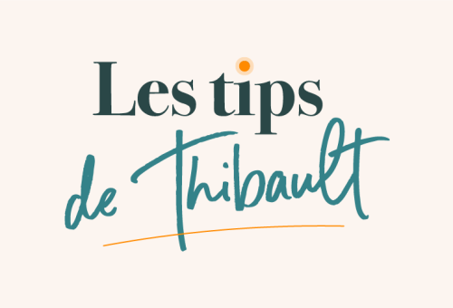 LES TIPS DE THIBAUT_OSTEO LES TIPS DE THIBAUT_OSTEO